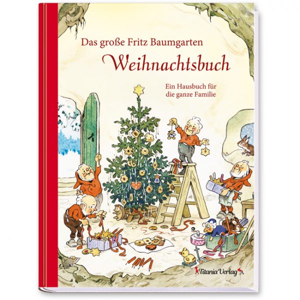 Das große Fritz Baumgarten Weihnachtsbuch