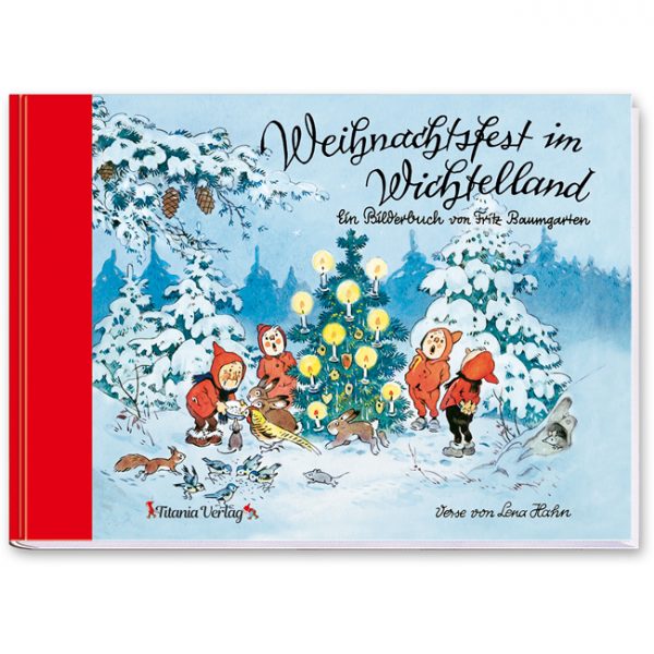 Weihnachtsfest im Wichtelland von Fritz Baumgartner