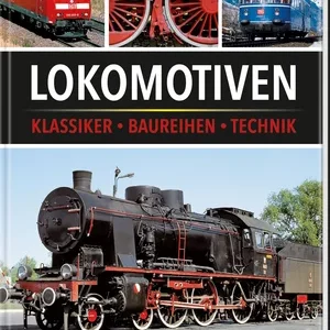 Lokomotiven Klassiker Baureihen Technik